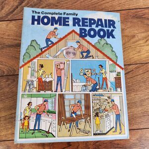 The Complete Family Home Repair Book, 1972, Curtin Pub. 3 Ring Binder